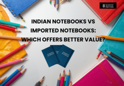 Imported vs. Indian-Made Notebooks: Which Offers Better Value?