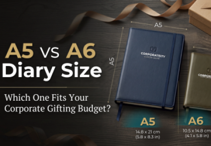 A5 vs A6 Diary Size: Which One Fits Your Corporate Gifting Budget?